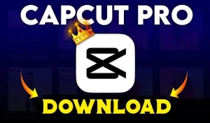 CapCut APK (MOD, Pro/Premium Unlocked) 1